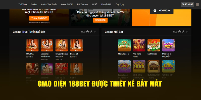 Giao diện 188Bet được thiết kế bắt mắt