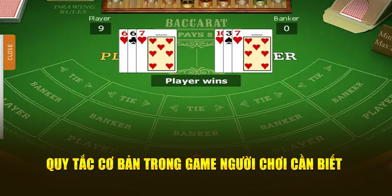 Quy tắc cơ bản trong game người chơi cần biết
